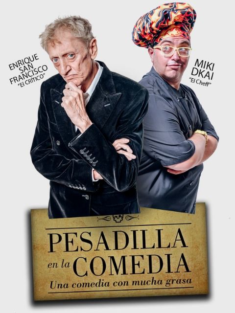 Quique San Francisco y Miki d´Kai se suben al escenario del Nuevo Teatro Circo con 'Pesadilla en la comedia' - 1, Foto 1
