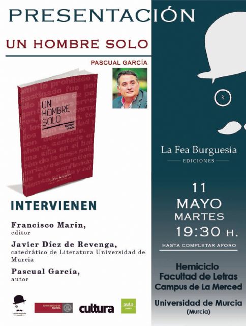 La Fea Burguesía Ediciones presenta UN HOMBRE SOLO, un poemario que nos cuenta las soledades de Pascual García - 2, Foto 2