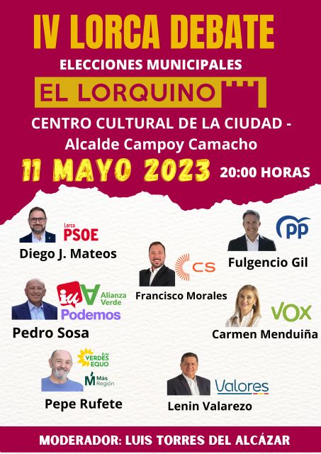 Los candidatos a la Alcaldía de Lorca debatirán este jueves sus propuestas en el IV Lorca Debate - 1, Foto 1