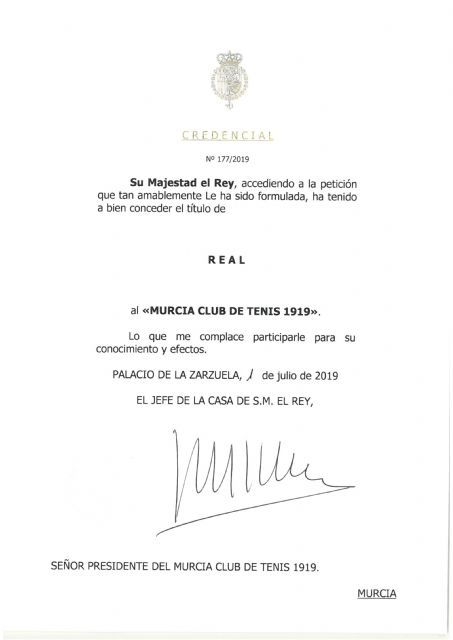 El Rey Felipe VI concede el título de Real al Murcia Club de Tenis 1919 - 1, Foto 1