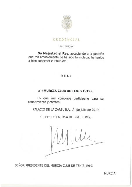 El Rey Felipe VI concede el título de Real al Murcia Club de Tenis 1919 - 1, Foto 1