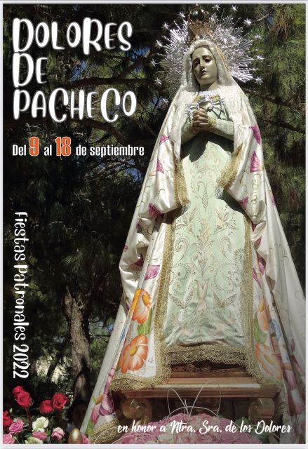 Fiestas Patronales de Dolores de Pacheco, en honor a Ntra.Sra. de los Dolores - 2, Foto 2