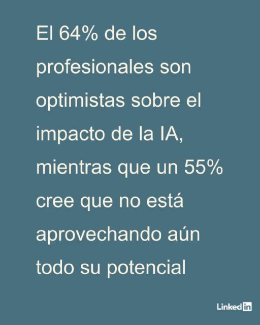 LinkedIn revela que la mitad de los españoles cuestiona el valor del título universitario frente a las habilidades, divididos entre el optimismo e inquietud por la IA - 3, Foto 3