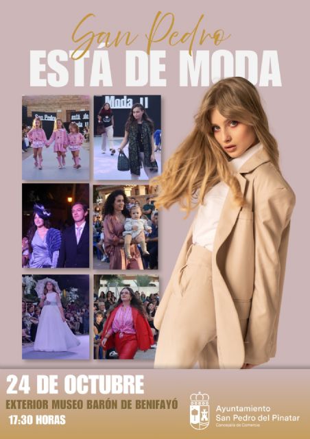 El día 24 de octubre San Pedro está de Moda III llenará el municipio de tendencias - 2, Foto 2
