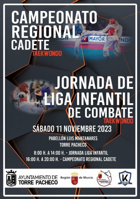 Torre Pacheco acoge el Campeonato Regional Cadete Taekwondo y Jornada de liga Infantil de Combate Taekwondo Región de Murcia el sábado 11 de noviembre - 3, Foto 3