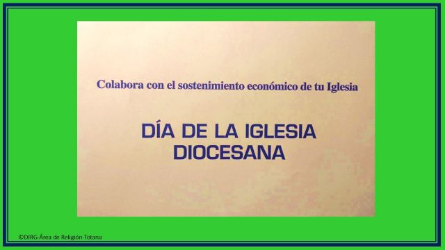 Día de la Iglesia Diocesana, nuestra Iglesia, Foto 2