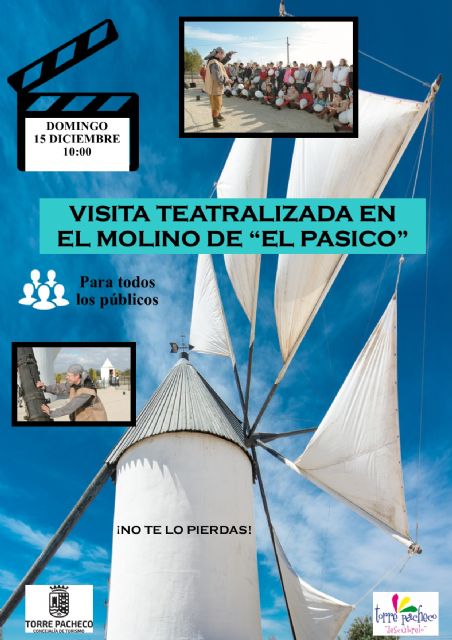 Visita Teatralizada al Molino y Ermita de El Pasico, el domingo 15 de diciembre - 1, Foto 1