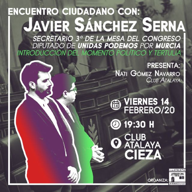 Encuentro ciudadano con Javier Sánchez Serna - 1, Foto 1