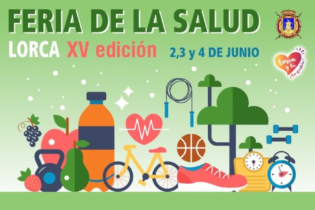 El Ayuntamiento de Lorca celebrará la XV edición de la Feria de la Salud del 2 al 4 de junio en la Alameda de la Constitución - 1, Foto 1