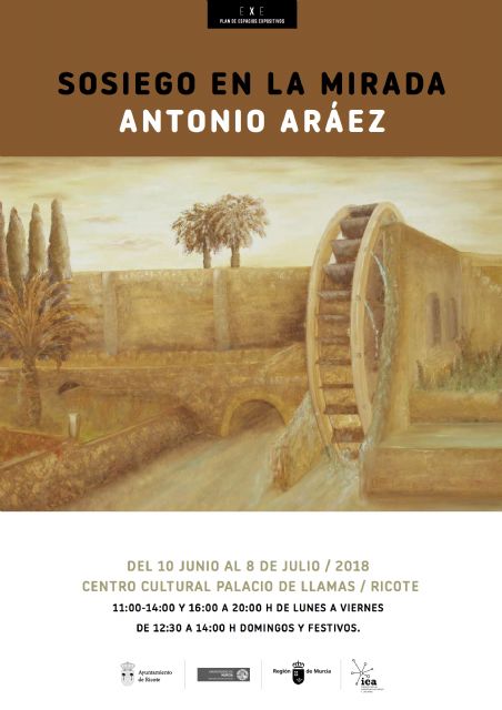 Ricote acoge la exposición de Antonio Aráez ´Sosiego en la mirada´ dentro del Plan de Espacios Expositivos - 1, Foto 1