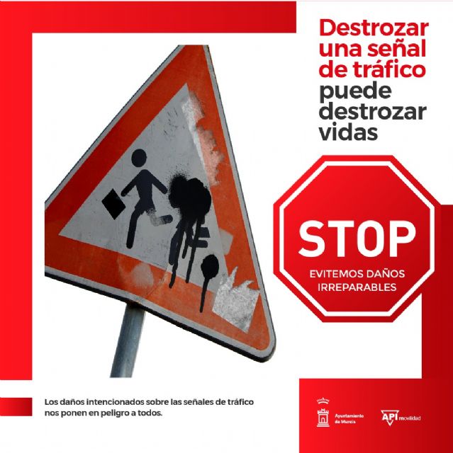 El Ayuntamiento lanza una campaña contra el vandalismo en las señales de tráfico - 1, Foto 1