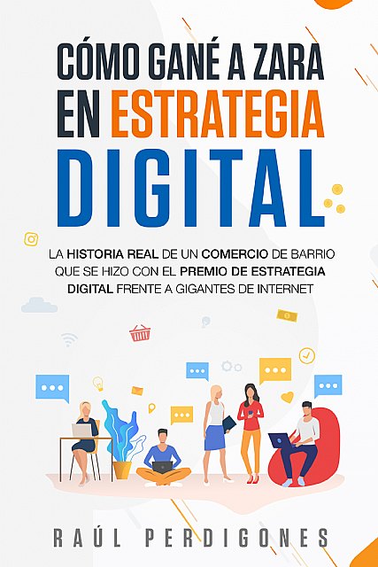 La historia de cómo un Comercio Local ganó a ZARA en Estrategia Digital - 1, Foto 1