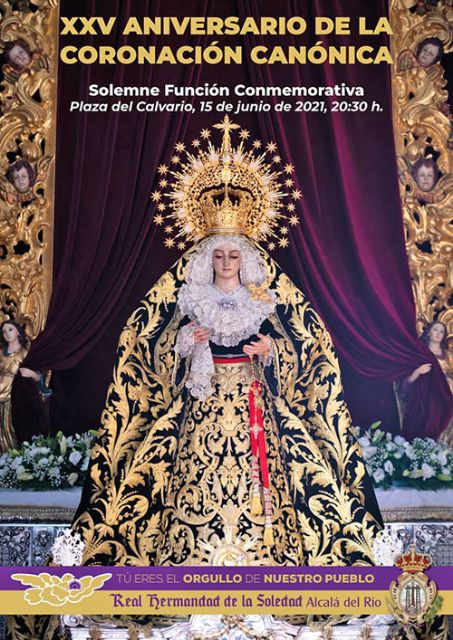 La Virgen de la Soledad saldrá a la Plaza del Calvario de Alcalá del Río para presidir la Función del XXV Aniversario de su coronación Canónica - 1, Foto 1