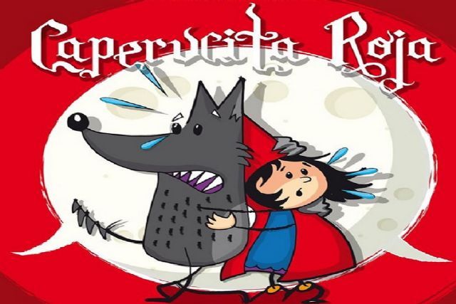 Vuelve la Murga Teatro a Cartagena con la obra `Caperucita Roja la versión más loca de la historia´ - 1, Foto 1