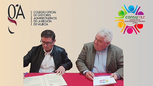 CONSUMUR y el Colegio Oficial de Gestores Administrativos de la Región de Murcia trabajarán conjuntamente en la defensa de los derechos de los usuarios ante las Administraciones Públicas - 1, Foto 1