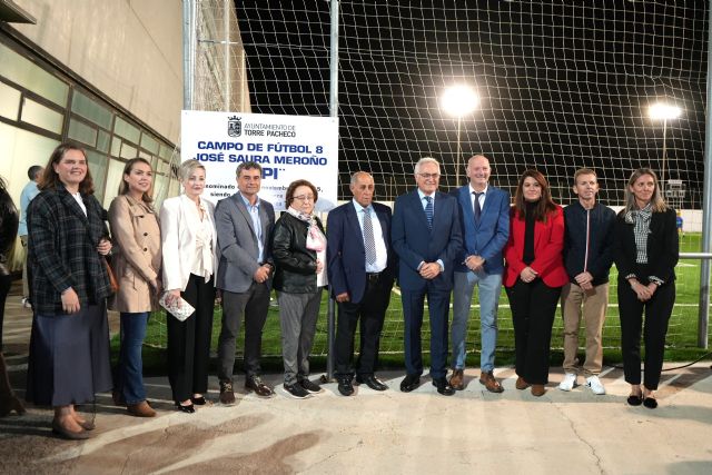 “José Saura Meroño – PIPI” da nombre al nuevo campo de fútbol 8 de Torre Pacheco - 2, Foto 2