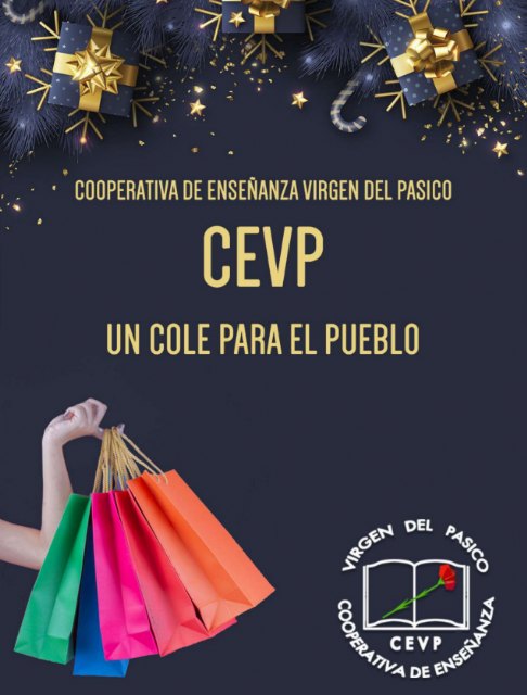 “Un cole para el pueblo” es la campaña de la Cooperativa de Enseñanza Virgen del Pasico CEVP para fomentar las compras en Torre - Pacheco - 1, Foto 1
