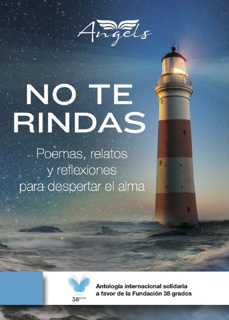 Angels Fortune muestra su lado más solidario editando el libro ´No te rindas´ - 1, Foto 1