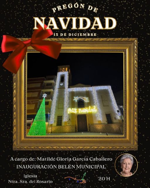 Matilde Gloria García Caballero será la encargada de pregonar la Navidad de Puerto Lumbreras este sábado, 13 de diciembre, a las 20 horas - 1, Foto 1