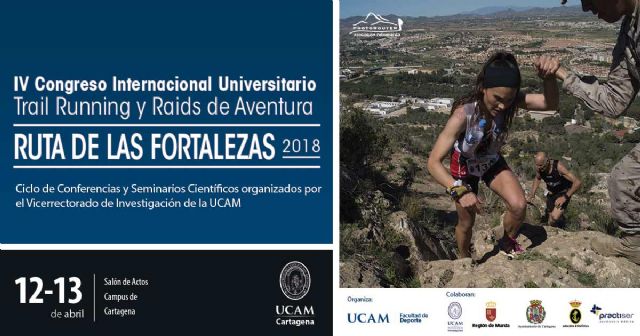 La UCAM celebra el IV Congreso Ruta de las Fortalezas con el Campeon del Mundo de Trail Running - 1, Foto 1