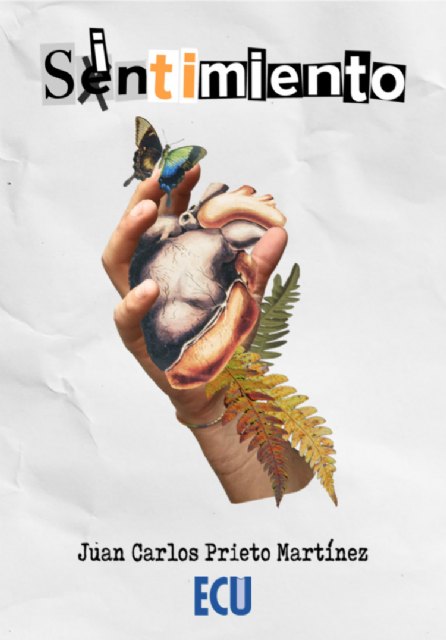 Juan Carlos Prieto vuelve a coger su pluma de poeta con “Sintimiento” - 2, Foto 2