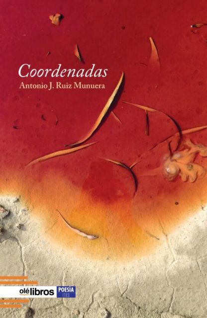 Antonio J. Ruiz Munuera presenta el libro Coordenadas el jueves 12 de junio en Molina de Segura - 1, Foto 1