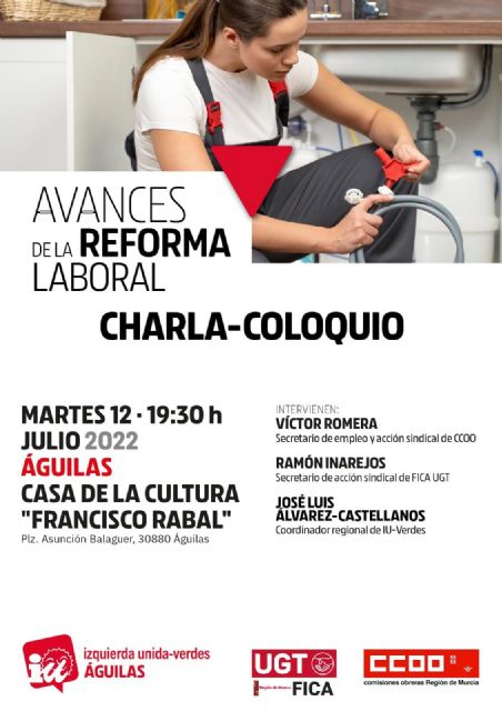 Izquierda Unida, CCOO y UGT convocan en Águilas un acto sobre la reforma laboral - 1, Foto 1