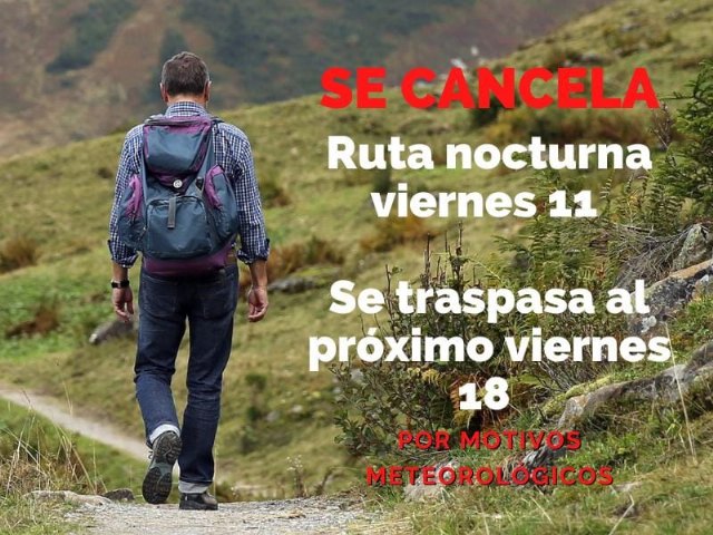 Se cancela la ruta senderista para hoy por la previsión meteorológica - 1, Foto 1