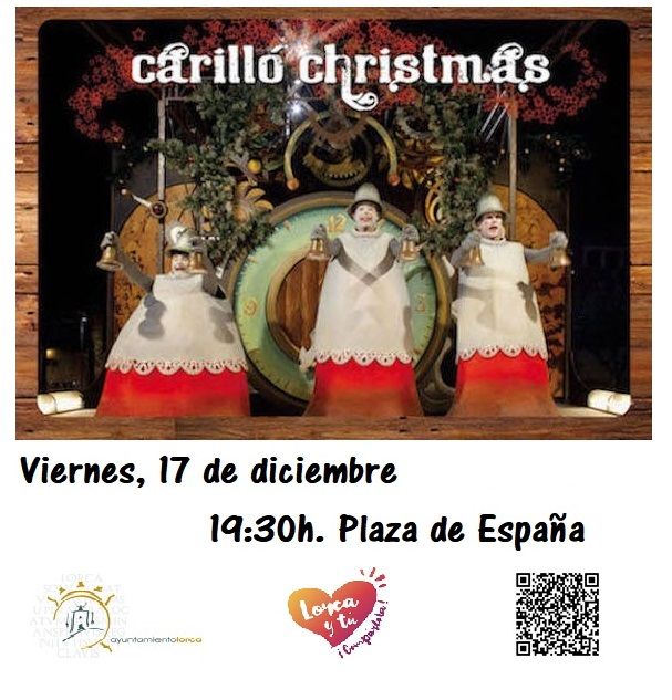 El Ayuntamiento de Lorca dará la bienvenida a la Navidad con las actuaciones gratuitas de 'Carilló Christmas' y 'Raya Real' en la Plaza de España - 2, Foto 2