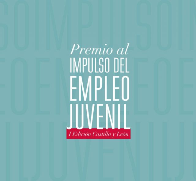 Fundación Mahou San Miguel convoca el I Premio al Impulso del Empleo Juvenil en Castilla y León - 1, Foto 1