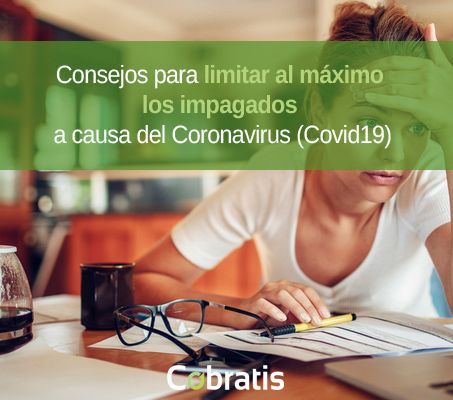 Cobratis lanza varios consejos para limitar al máximo los impagados a causa del Coronavirus - 1, Foto 1