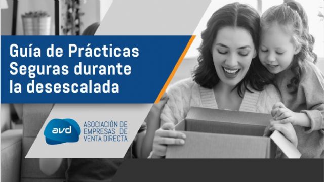 La Asociación de Empresas de Venta Directa publica su Guía de Prácticas Seguras durante la Desescalada - 1, Foto 1
