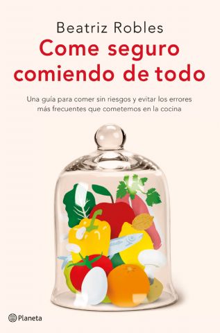 Un libro de la nutricionista Beatriz Robles desmonta los bulos y mitos sobre alimentación en internet - 1, Foto 1