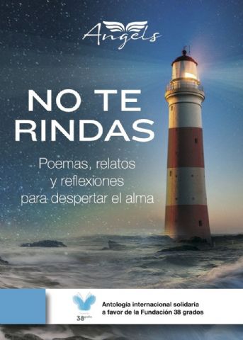 Angels Fortune muestra su lado más solidario editando el libro No te rindas - 1, Foto 1