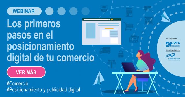 Lanzamiento del webinar: Los primeros pasos en el posicionamiento digital de un comercio - 1, Foto 1