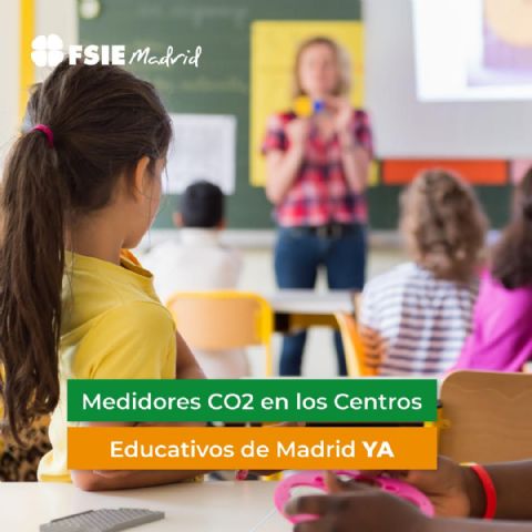 FSIE Madrid denuncia que no han llegado medidores de CO2 a los colegios concertados - 1, Foto 1