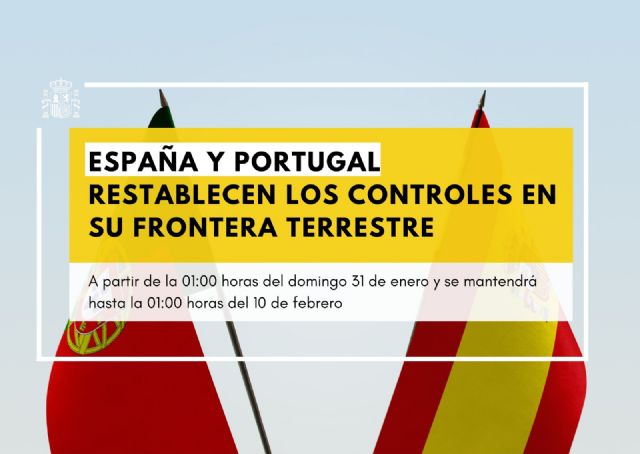España y Portugal restablecen los controles en su frontera terrestre a partir de esta madrugada - 1, Foto 1