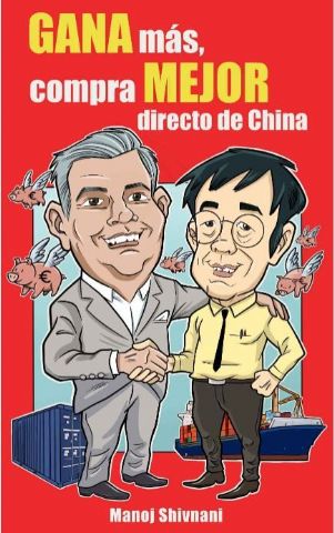 Agente de Compras en China lanza libro para enseñar a optimizar el tiempo y dinero en compras a China - 1, Foto 1