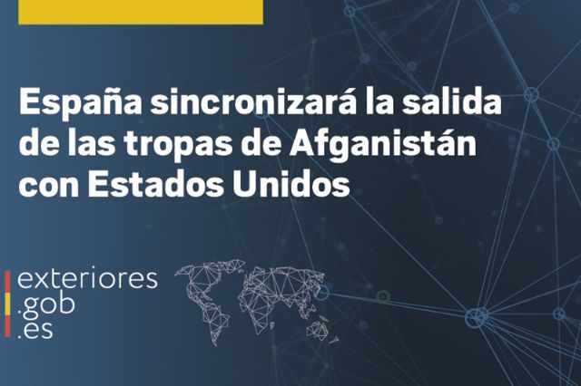 España sincronizará la salida de las tropas de Afganistán con Estados Unidos - 1, Foto 1