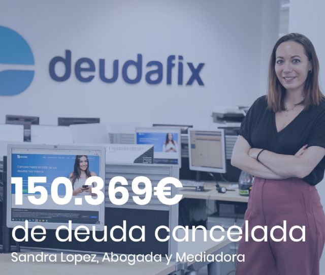 Deudafix cancela 150.369 euros con la Ley de la Segunda Oportunidad - 1, Foto 1