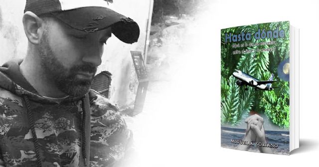 Descubrir otras formas de amar en la nueva novela de Miguel A. Soriano: ´¿Hasta dónde?´ - 1, Foto 1