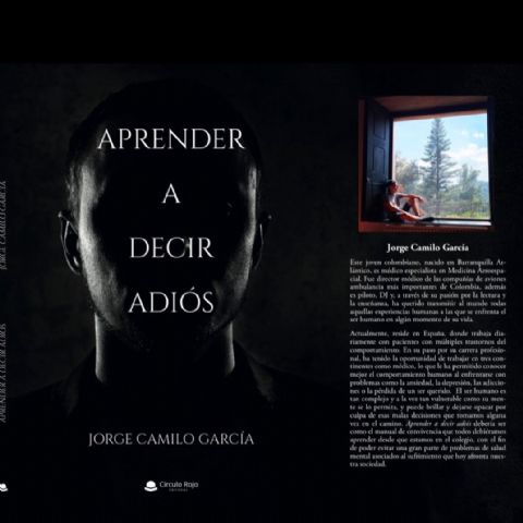 Jorge Camilo García publica un libro que enseña el verdadero significado de aprender a decir adiós y desprenderse de los apegos - 1, Foto 1