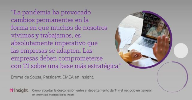 No escuchar a los equipos de TI hace que el 55% de las empresas desaprovechen la tecnología, según Insight - 1, Foto 1