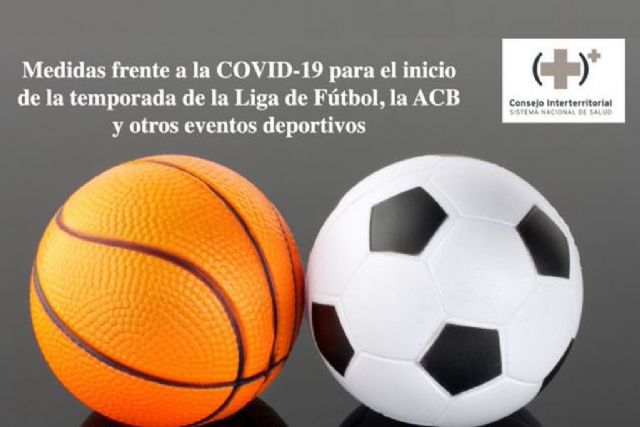 Sanidad aprueba las medidas comunes frente a la COVID-19 para el inicio de la temporada de la Liga de Fútbol, la ACB y otros eventos deportivos - 1, Foto 1