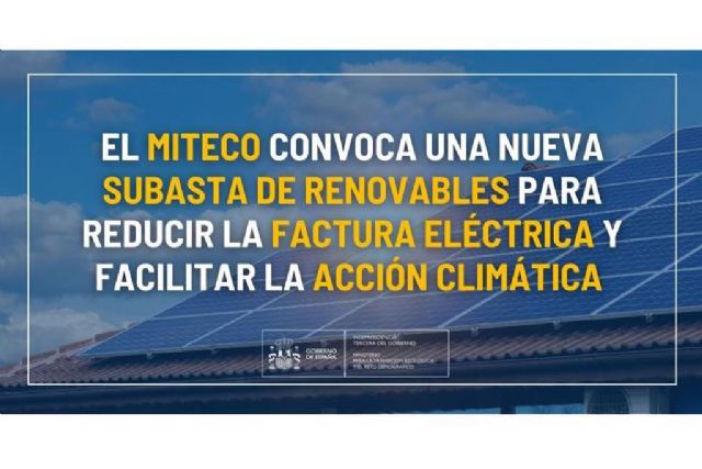El MITECO convoca una nueva subasta de renovables para reducir la factura eléctrica y facilitar la acción climática - 1, Foto 1