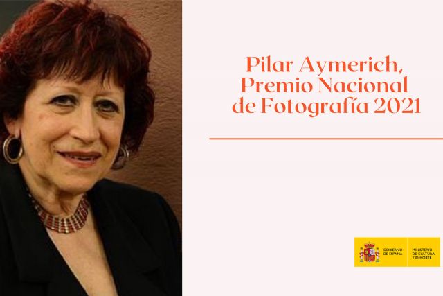 Pilar Aymerich, galardonada con el Premio Nacional de Fotografía 2021 - 1, Foto 1