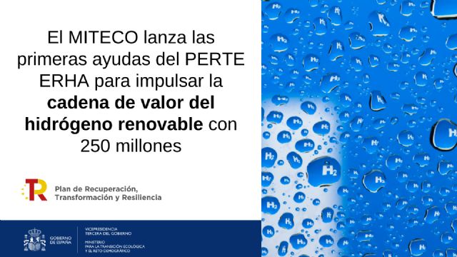 Primeras ayudas del PERTE ERHA para impulsar la cadena de valor del hidrógeno renovable con 250 millones de euros - 1, Foto 1