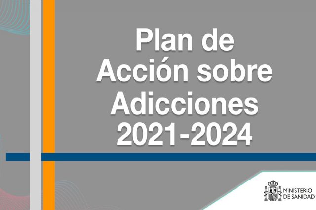El Plan de Acción sobre Adicciones 2021-24 se centrará en la prevención y reducción de los daños asociados a sustancias - 1, Foto 1