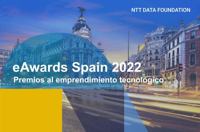 NTT DATA FOUNDATION busca emprendedores para representar a España en el concurso internacional Global eAwards 2022 - 1, Foto 1