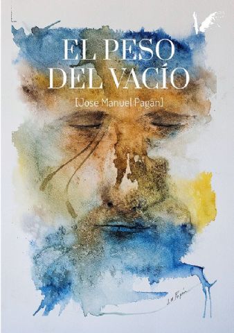 El compositor José Manuel Pagán publica su primera novela El peso del vacío con la editorial Angels Fortune - 1, Foto 1